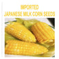 IMPORTED ANESE MILK CORN SEEDS - with Plant Growth