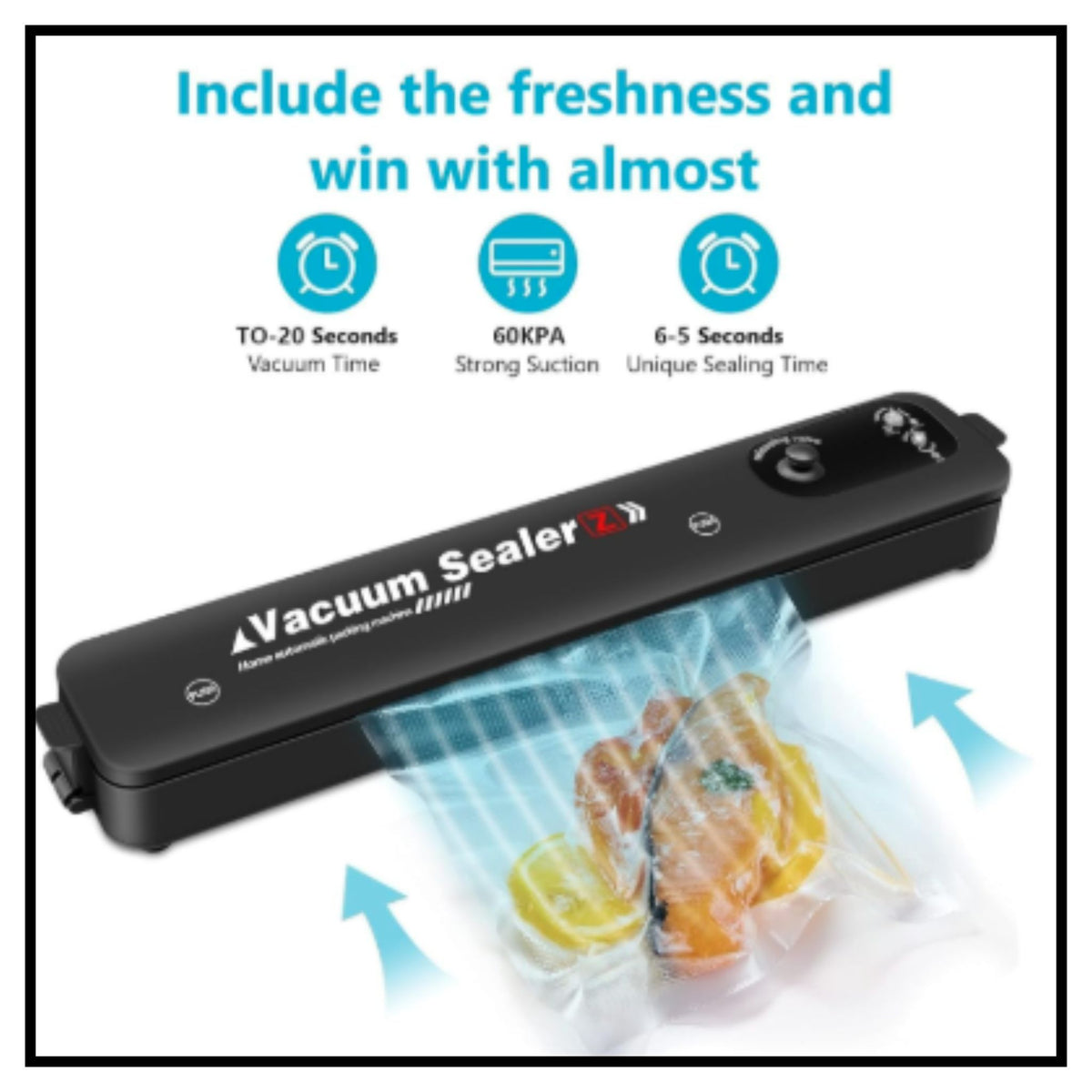 Fast Speed Keep Refreshing Vacuum Sealer for Home