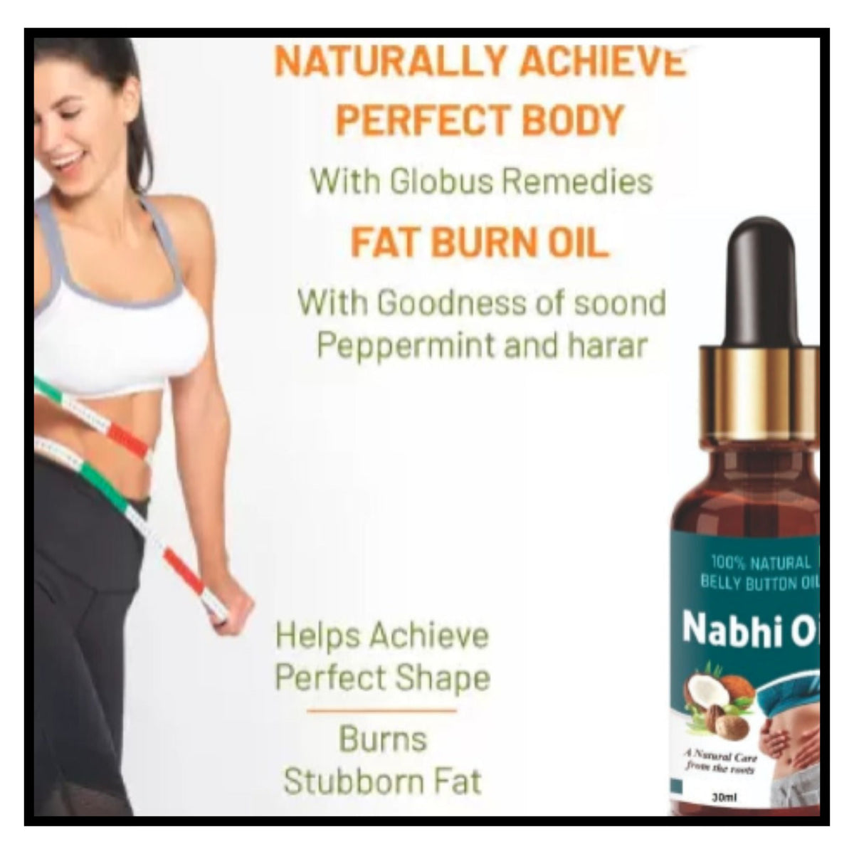 Promotional graphic for a belly button oil product featuring a woman measuring her waist on the left marketing text about fat burn oil on the right and a small amber dropper bottle labeled Abhi O on the far right